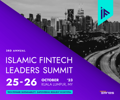 ISLAMIC FINTECH LEADERS SUMMIT